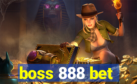 boss 888 bet